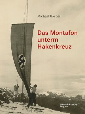 cover image of Das Montafon unterm Hakenkreuz